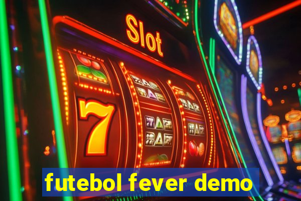 futebol fever demo